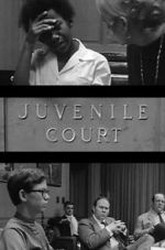 Watch Juvenile Court Zumvo