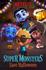 Watch Super Monsters Save Halloween Zumvo