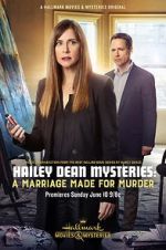 Watch Hailey Dean Mystery: A Marriage Made for Murder Zumvo