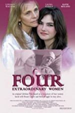 Watch Four Extraordinary Women Zumvo