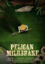 Watch Pelican Milkshake (Short 2020) Zumvo