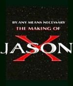 Watch By Any Means Necessary: The Making of \'Jason X\' Zumvo