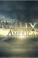 Watch Who Really Discovered America Zumvo
