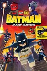Watch LEGO DC: Batman - Family Matters Zumvo