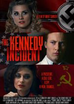 Watch The Kennedy Incident Zumvo