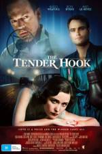 Watch The Tender Hook Zumvo