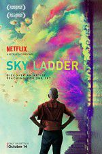 Watch Sky Ladder: The Art of Cai Guo-Qiang Zumvo