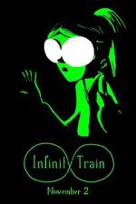 Watch Infinity Train (TV Short 2016) Zumvo