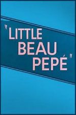 Watch Little Beau Pep (Short 1952) Zumvo