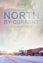 Watch North by Current Zumvo