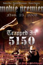 Watch Trapped in 5150 Zumvo