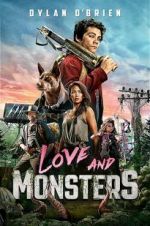 Watch Love and Monsters Zumvo