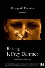 Watch Raising Jeffrey Dahmer Zumvo