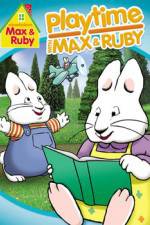 Watch Max & Ruby: Playtime with Max & Ruby Zumvo