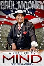 Watch Paul Mooney: A Piece of My Mind - Godbless America Zumvo