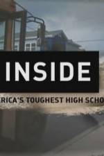 Watch Inside Americas Toughest High School Zumvo