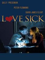 Watch Love Sick: Secrets of a Sex Addict Zumvo