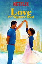 Watch Love Per Square Foot Zumvo