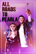 Watch All Roads to Pearla Zumvo