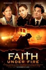 Watch Faith Under Fire Zumvo