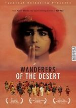 Watch Wanderers of the Desert Zumvo