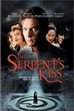 Watch The Serpent\'s Kiss Zumvo