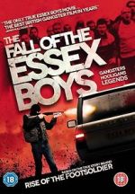 Watch The Fall of the Essex Boys Zumvo