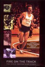 Watch Fire on the Track The Steve Prefontaine Story Zumvo