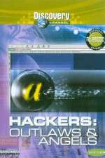 Watch Hackers: Outlaws and Angels Zumvo