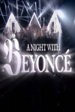 Watch A Night With Beyonce Zumvo