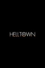 Watch Helltown Zumvo