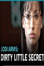 Watch Jodi Arias - Dirty Little Secret Zumvo