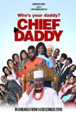 Watch Chief Daddy Zumvo