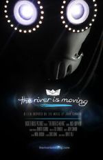 Watch The River Is Moving (Short 2015) Zumvo