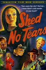 Watch Shed No Tears Zumvo