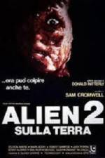 Watch Alien 2 - Sulla terra Zumvo