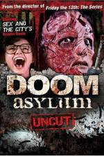 Watch Doom Asylum Zumvo