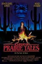 Watch Grim Prairie Tales: Hit the Trail... to Terror Zumvo