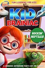 Watch Kid Brainiac: Rockin\' Reptiles Zumvo