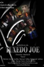 Watch Tuxedo Joe Zumvo