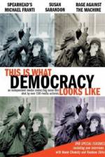 Watch This Is What Democracy Looks Like Zumvo