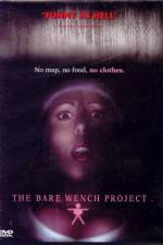 Watch The Bare Wench Project Zumvo