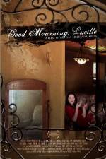 Watch Good Mourning, Lucille Zumvo