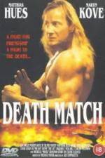 Watch Death Match Zumvo