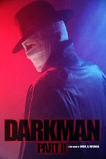 Watch Darkman (Part II) (Short 2020) Zumvo