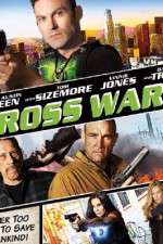 Watch Cross Wars Zumvo