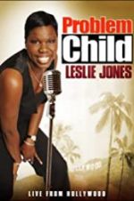 Watch Problem Child: Leslie Jones Zumvo