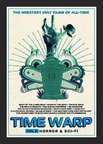 Watch Time Warp: The Greatest Cult Films of All-Time- Vol. 2 Horror and Sci-Fi Zumvo