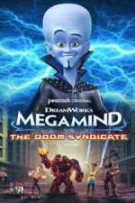Watch Megamind vs. The Doom Syndicate Zumvo