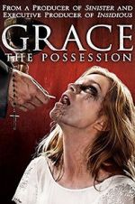 Watch Grace: The Possession Zumvo